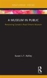 Ashley, Susan Ashley, Susan (Northumbria University Ashley, Susan (Northumbria University Uk) Ashley, Susan L T Ashley, Susan L. T. Ashley... - Museum in Public