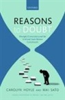 Carolyn Hoyle, Carolyn (Director Hoyle, Carolyn (Professor Hoyle, CAROLYN; SATO HOYLE, Hoyle Carolyn, Mai Sato... - Reasons to Doubt
