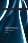 Julie L. (Calgary University Drolet, Julie L Drolet, Julie L. Drolet, Julie L. (Calgary University Drolet, Drolet Julie L. - Social Development and Social Work Perspectives on Social Protection