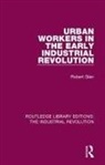 GLEN, Robert Glen - Urban Workers in the Early Industrial Revolution