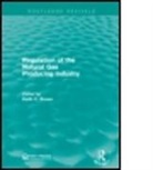 Keith C. Brown, Keith C. Brown, Brown Keith C. - Regulation of the Natural Gas Producing Industry