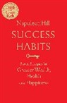Napoleon Hill, Hill Napoleon - Success Habits