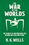 H. G. Wells, Herbert George Wells - War of the Worlds