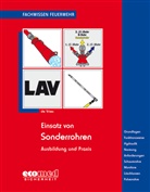 Holger de Vries, Holger de Vries - Einsatz von Sonderrohren