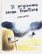 Jacques Goldstyn - Il prigioniero senza frontiere