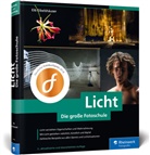 Eib Eibelshäuser - Licht. Die große Fotoschule