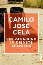 Camilo J. Cela, Camilo José Cela - Ein Vagabund im Dienste Spaniens
