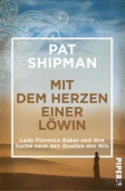 Pat Shipman - Mit dem Herzen einer Löwin