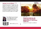 Antonio Campos - Características de sistemas fluviales pequeños y recursos hidricos