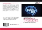 Eugenio J Marrades Caballero, Eugenio J. Marrades Caballero - Musicoterapia y Neurorrehabilitación en Parálisis Cerebral