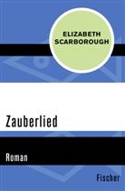 Elizabeth Ann Scarborough - Zauberlied