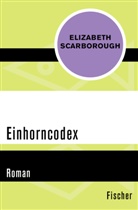 Elizabeth Ann Scarborough - Einhorncodex