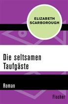 Elizabeth Ann Scarborough - Die seltsamen Taufgäste