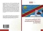 Innocent Kulemba Magendo - Les partis politiques et la constitution de l'électorat au Sud Kivu