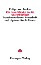 Philipp von Becker, Philipp von Becker - Der neue Glaube an die Unsterblichkeit