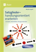 Marylin Legniti - Satzglieder handlungsorientiert erarbeiten 5-6