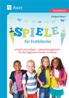 Edelgard Moers - Spiele für Erstklässler