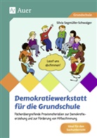 Silvia Segmüller-Schwaiger - Demokratiewerkstatt für die Grundschule