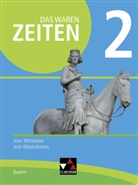 Anna Elisabet Albrecht, Anna Elisabeth Albrecht, Diete Brückner, Dieter Brückner, Arnold Bühler, Anna Dietmayer... - Das waren Zeiten, Ausgabe Bayern 2017 - 2: Das waren Zeiten Bayern 2 - neu