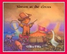 Gilles Tibo, Tibo Gilles - Simon at the circus
