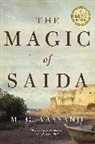 M G Vassanji, M. G. Vassanji, M.G. Vassanji - The Magic of Saida
