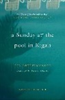 Gil Courtemanche - A Sunday at the Pool in Kigali