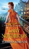 Theresa Romain - Lady Notorious