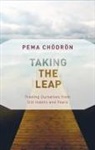 Pema Chodron - Taking the Leap