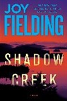 Joy Fielding - Shadow Creek