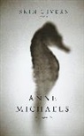 Anne Michaels - Skin Divers