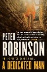 Peter Robinson - A Dedicated Man