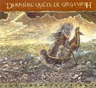 Ludmila Zeman - La Derniere Quete de Gilgamesh