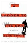 John Boyne - A Ladder to the Sky