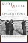 Rudy Wiebe - River Of Stone