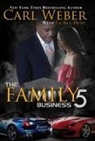 La Jill Hunt, Carl Weber, Carl Hunt Weber - The Family Business 5