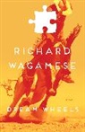 Richard Wagamese - Dream Wheels