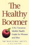 Peggy Edwards, Miroslava Lhotsky, Judy Turner - The Healthy Boomer