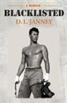 D. L. Janney - Blacklisted