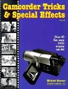 Michael Stavros, Richard Lynch - Camcorder Tricks & Special Effects