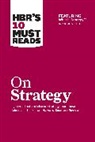 Harvard Business Review, W. Chan Kim, Rene A. Mauborgne, Renee A. Mauborgne, Renée A. Mauborgne, Mauborgne Renee A.... - HBR's 10 Must Reads on Strategy (including featured article "What Is Strategy?" by Michael E. Porter)
