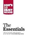Clayton M. Christensen, Peter F. Drucker, Daniel Goleman, Michael E. Porter, Harvard Business Review - HBR'S 10 Must Reads: The Essentials