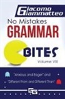 Giacomo Giammatteo, Michele Eschler Editing - No Mistakes Grammar Bites, Volume VIII