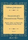 William Shakespeare - Shakespear's Dramatische Werke, Vol. 13
