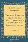Heinrich Seuse - Deutsche Schriften im Auftrag der Württembergischen Kommission für Landesgeschichte (Classic Reprint)