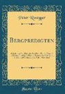 Peter Rosegger - Bergpredigten