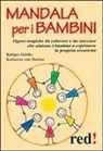 Rüdiger Dahlke, Katharina von Martius - Mandala per i bambini