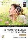 Capitanata, Sergio D'Alesio - Il potere curativo della musica. Con CD Audio