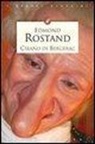 Edmond Rostand - Cirano de Bergerac