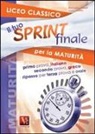 Domenico Milletti, Lucio Vestino - Il tuo sprint finale per la maturità. Licei classici
