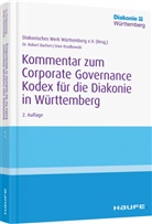 Rober Bachert, Robert Bachert, Uwe Rzadkowski - Kommentar zum Corporate Governance Kodex für die Diakonie in Württemberg